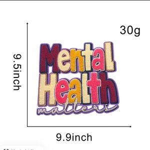 "Mental Health Matters" Colorful Embroidered Patch